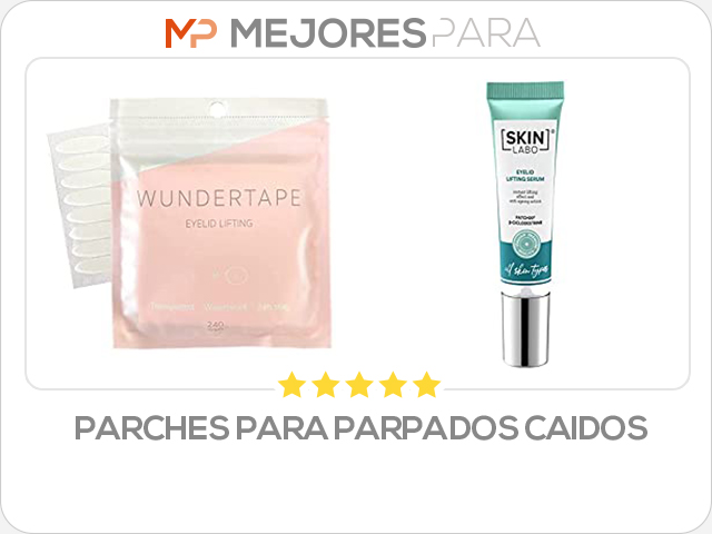 parches para parpados caidos