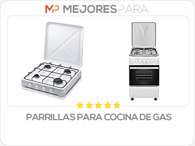 parrillas para cocina de gas