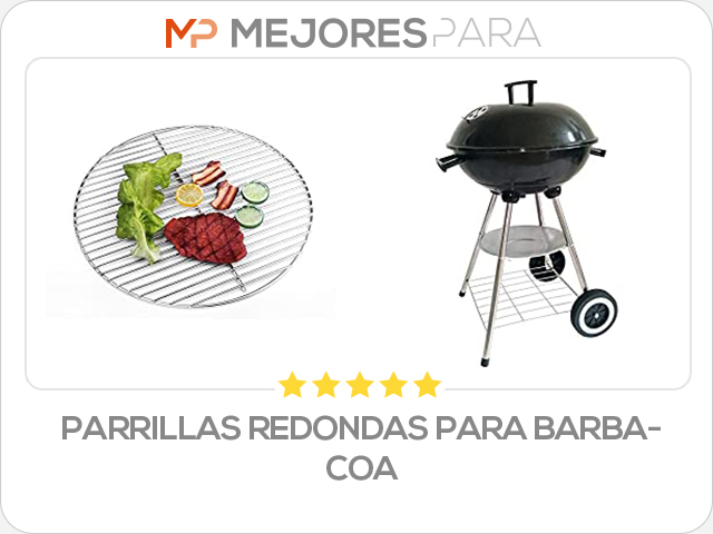 parrillas redondas para barbacoa