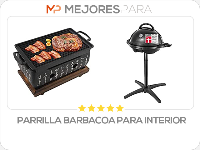 parrilla barbacoa para interior