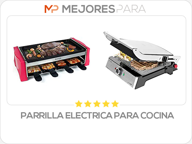 parrilla electrica para cocina