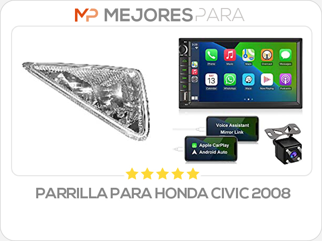 parrilla para honda civic 2008