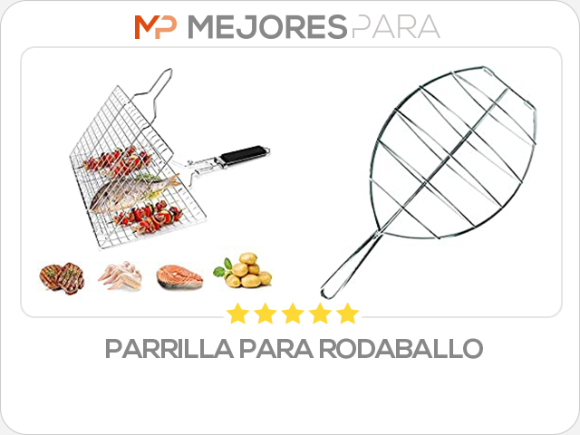 parrilla para rodaballo