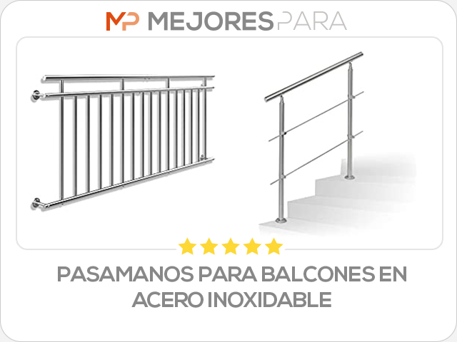 pasamanos para balcones en acero inoxidable