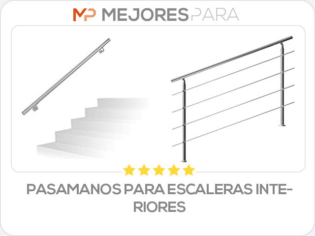 pasamanos para escaleras interiores