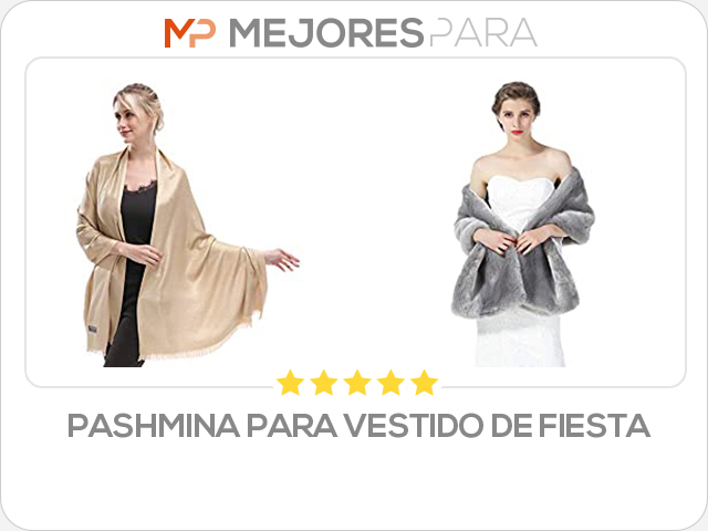 pashmina para vestido de fiesta