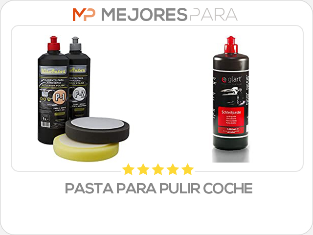 pasta para pulir coche