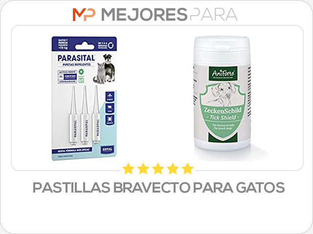 pastillas bravecto para gatos