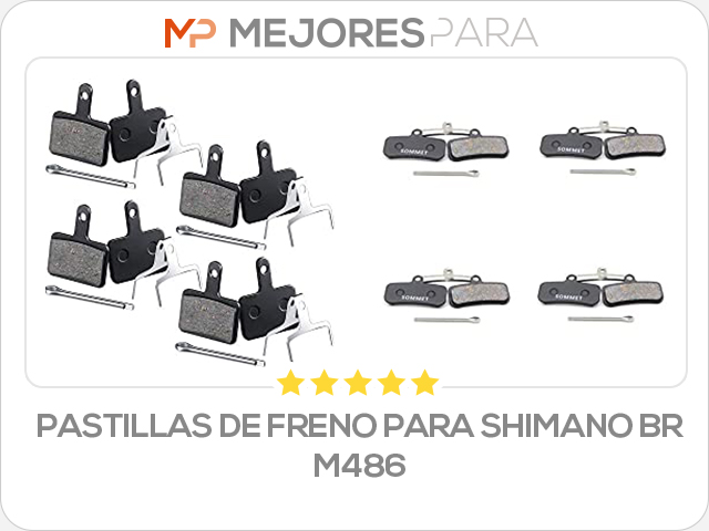 pastillas de freno para shimano br m486