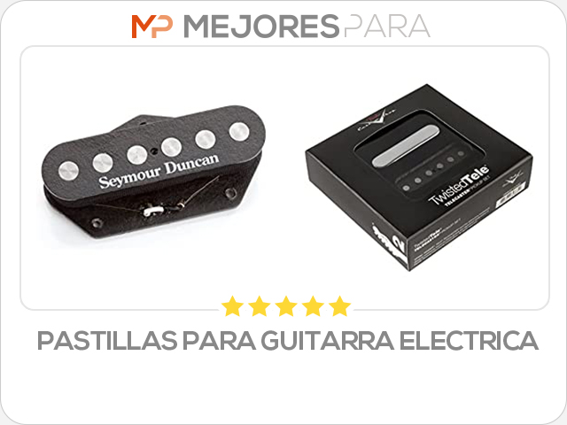 pastillas para guitarra electrica