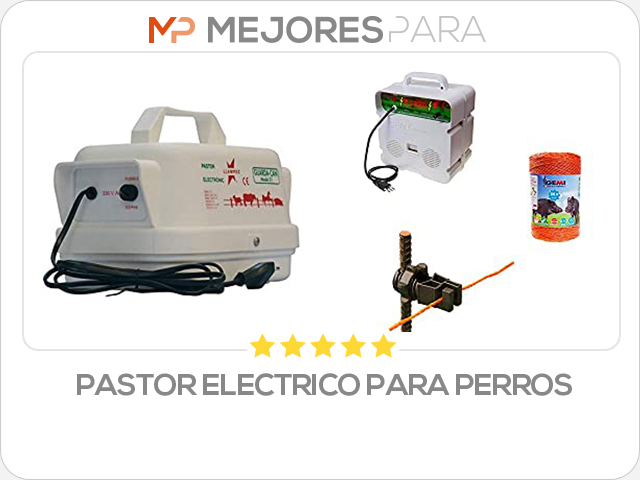 pastor electrico para perros