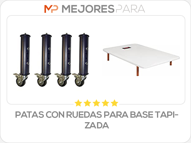 patas con ruedas para base tapizada