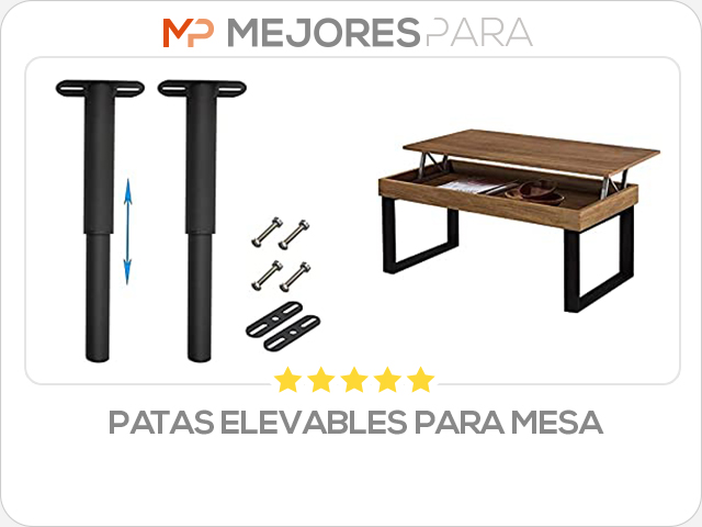 patas elevables para mesa