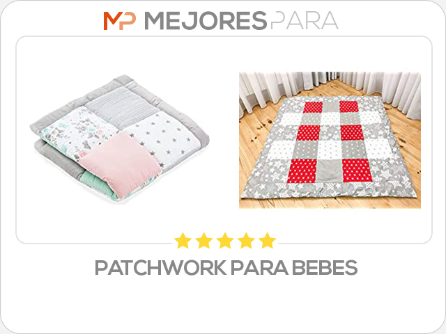 patchwork para bebes