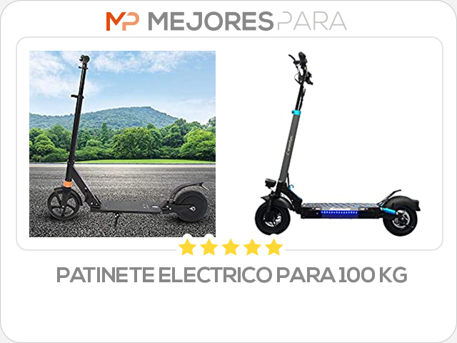 patinete electrico para 100 kg