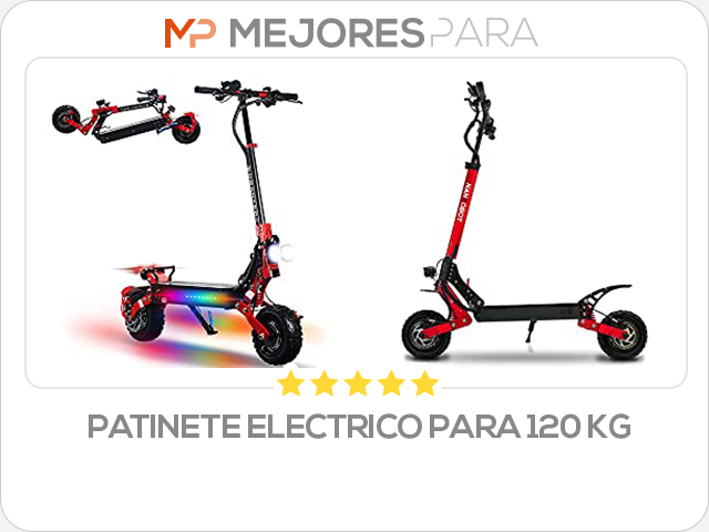 patinete electrico para 120 kg