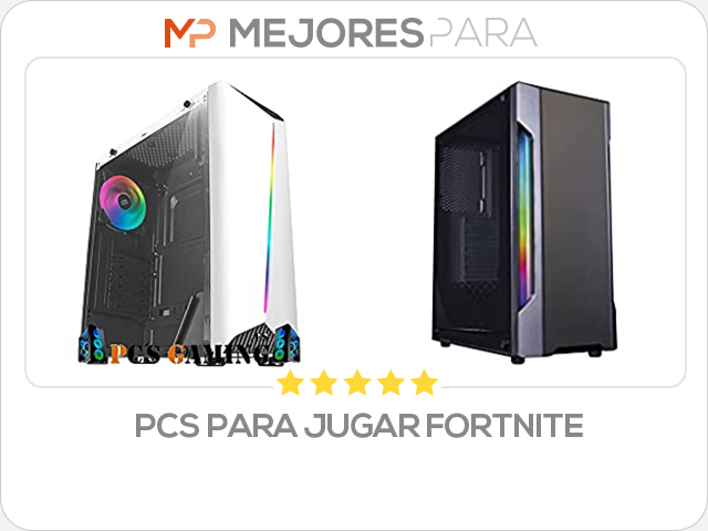 pcs para jugar fortnite