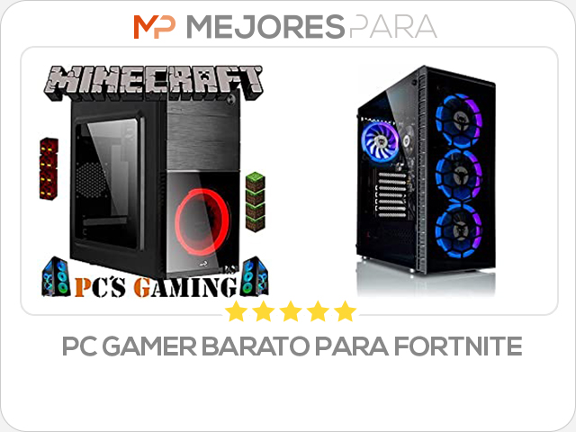 pc gamer barato para fortnite