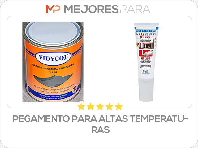 pegamento para altas temperaturas