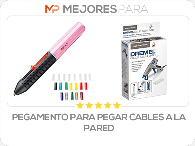 pegamento para pegar cables a la pared