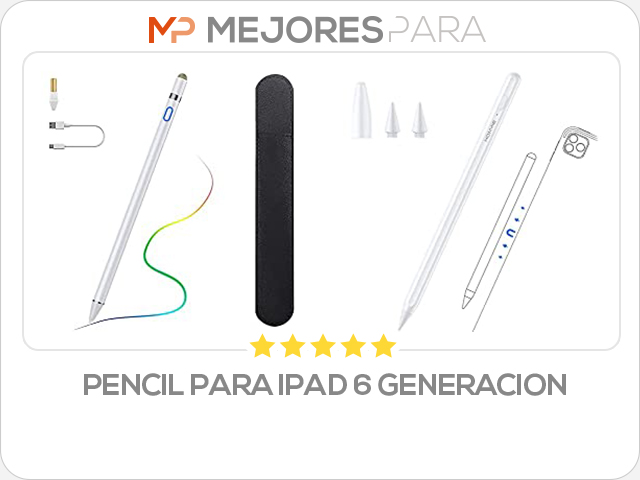 pencil para ipad 6 generacion