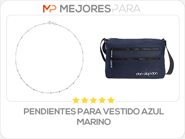 pendientes para vestido azul marino