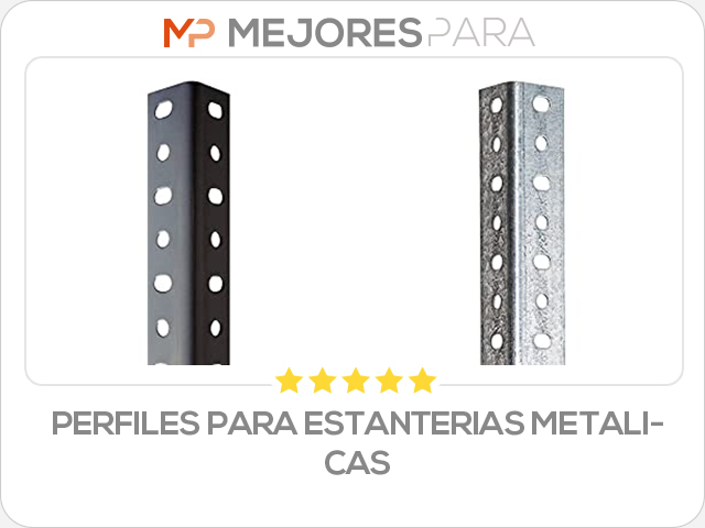 perfiles para estanterias metalicas