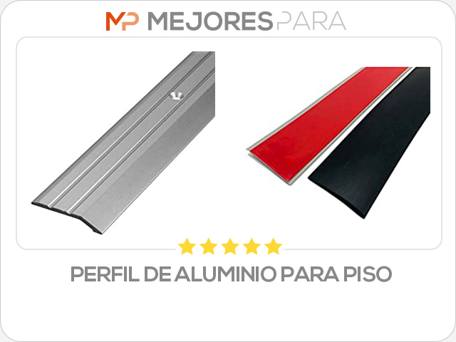 perfil de aluminio para piso