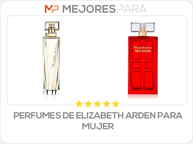 perfumes de elizabeth arden para mujer