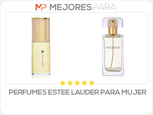 perfumes estee lauder para mujer