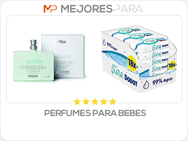 perfumes para bebes