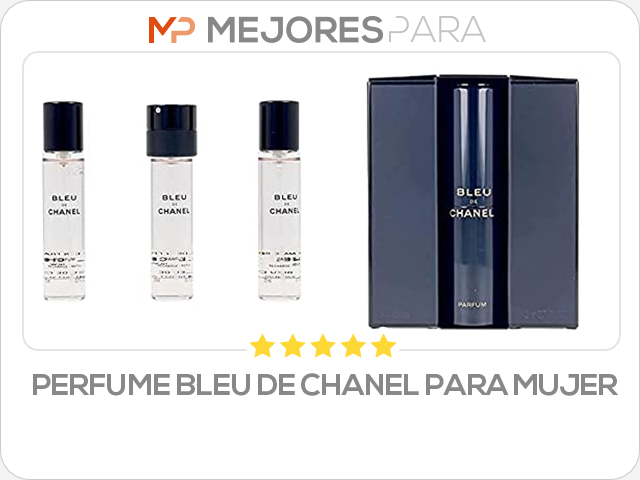 perfume bleu de chanel para mujer