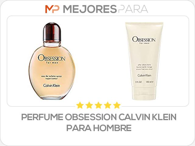 perfume obsession calvin klein para hombre