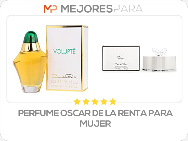 perfume oscar de la renta para mujer