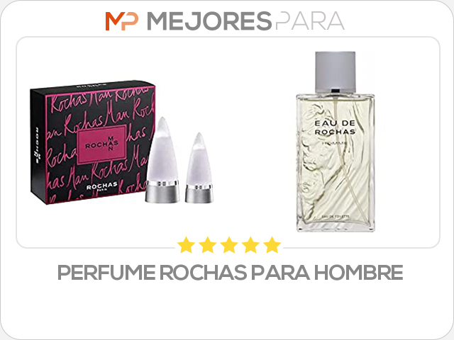 perfume rochas para hombre