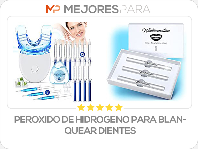 peroxido de hidrogeno para blanquear dientes