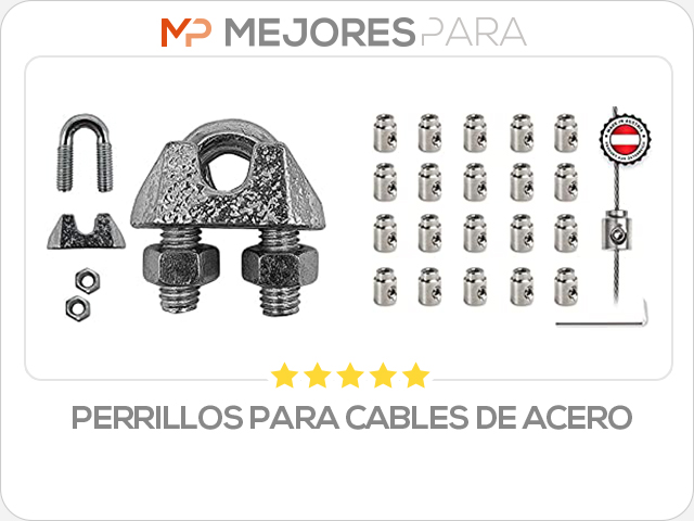 perrillos para cables de acero