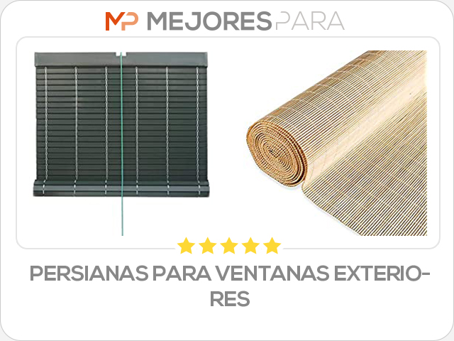 persianas para ventanas exteriores