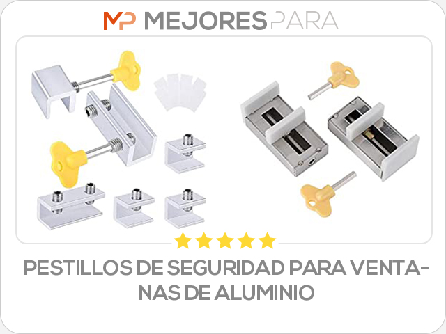 pestillos de seguridad para ventanas de aluminio