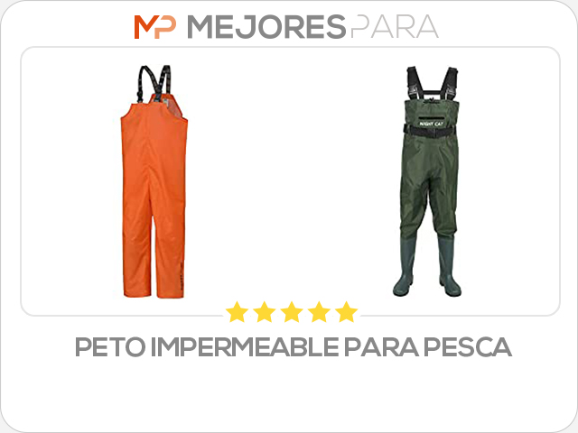 peto impermeable para pesca