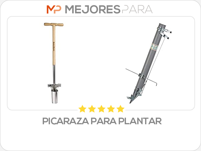 picaraza para plantar