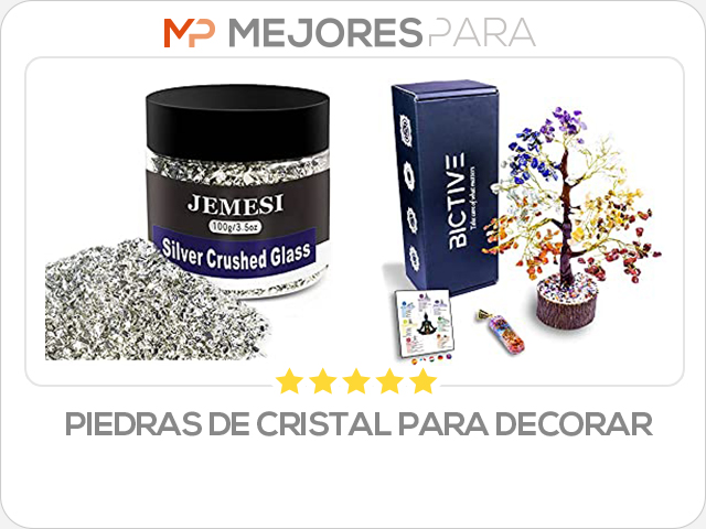 piedras de cristal para decorar