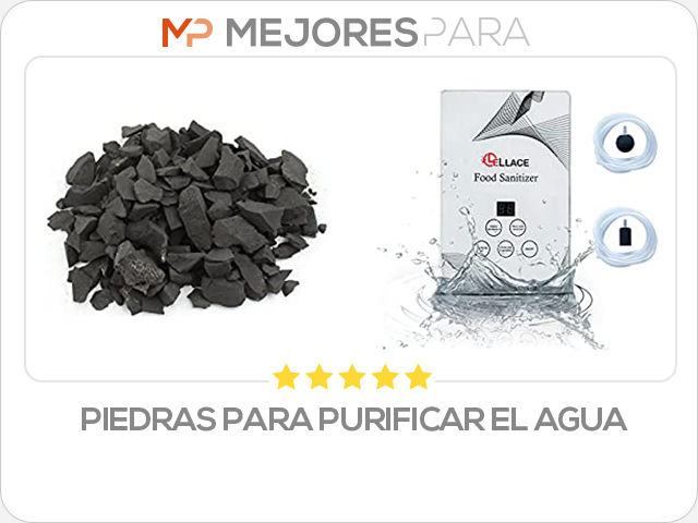 piedras para purificar el agua