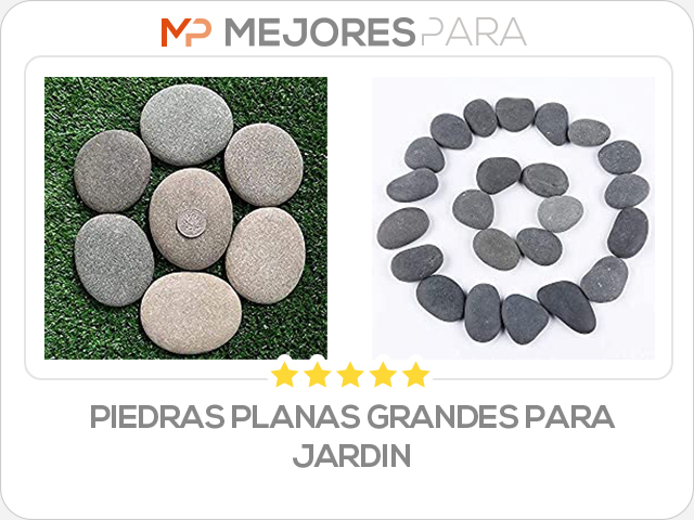 piedras planas grandes para jardin