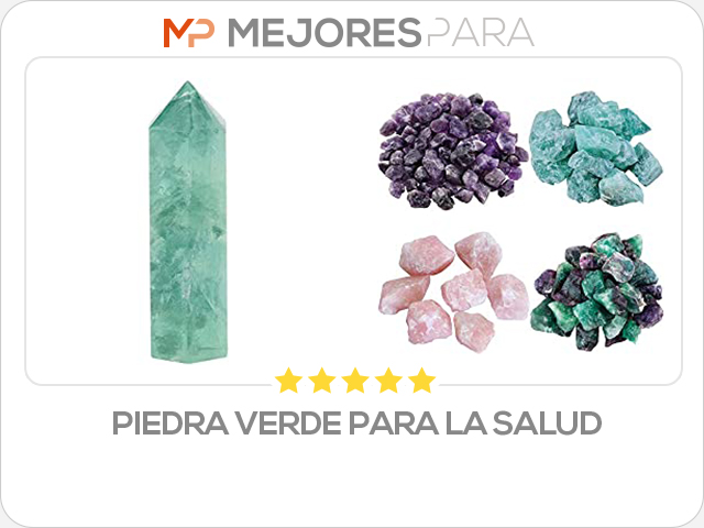 piedra verde para la salud