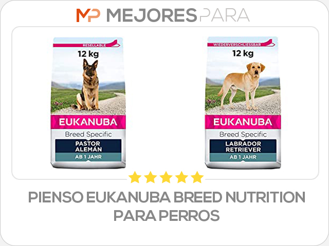 pienso eukanuba breed nutrition para perros