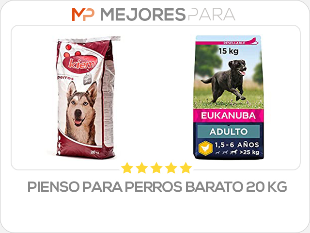 pienso para perros barato 20 kg