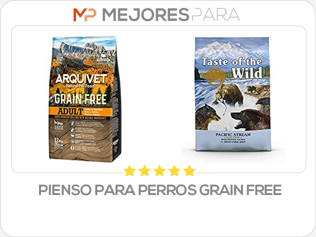 pienso para perros grain free