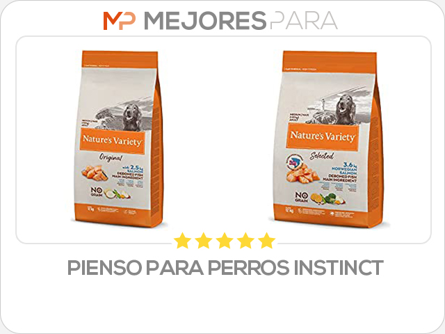 pienso para perros instinct