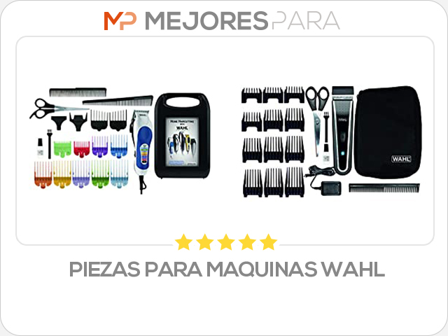 piezas para maquinas wahl